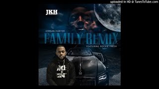 Jordan Hunter - Family (feat. Rockie Fresh) [Prod. by Enrichment]