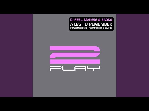 A Day To Remember (Trancemission 2011 Fest Anthem) (Erick Strong Remix)