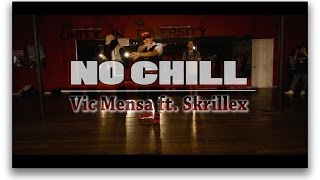 Vic Mensa (ft. Skrillex) - No Chill Choreography | by Mikey DellaVella | @VicMensa @Skrillex