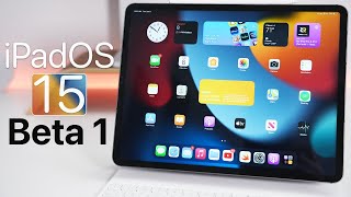 iPadOS 15 Beta 1 is Out! - What&#039;s New?