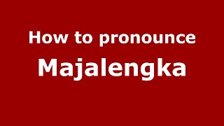 How to pronounce Majalengka
