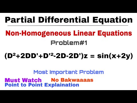 27. Non-Homogeneous Linear Equations | Problem#1 | Complete Concept | Most Important Problem | PDE