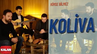 Koliva - Kimse Bilmez [ Official Music Video © 2018 Kalan Müzik ]