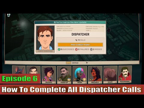 How To Complete All Dispatcher Calls 100 % Episode 6 Dispatch (Sonar + Phenomamon)
