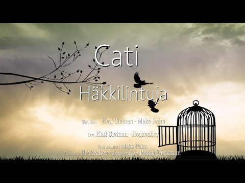 Cati - Häkkilintuja