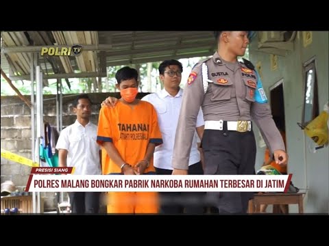 POLRES MALANG BONGKAR PABRIK NARKOBA RUMAHAN TERBESAR DI JATIM