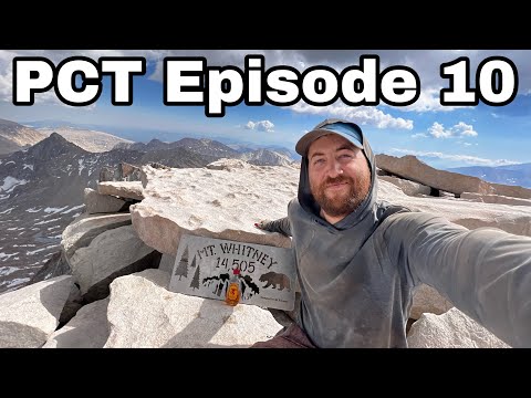 PCT 2022 Ep. 10 - Kennedy Meadows to Mt. Whitney