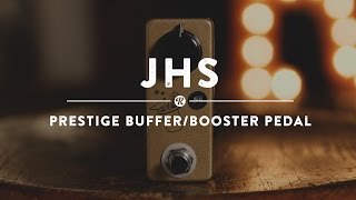 Video thumbnail for JHS Prestige Buffer Booster Pedal | Reverb Demo Video by Reverb