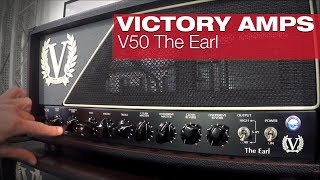 Video thumbnail for VICTORY AMPS V50 The Earl | session by session