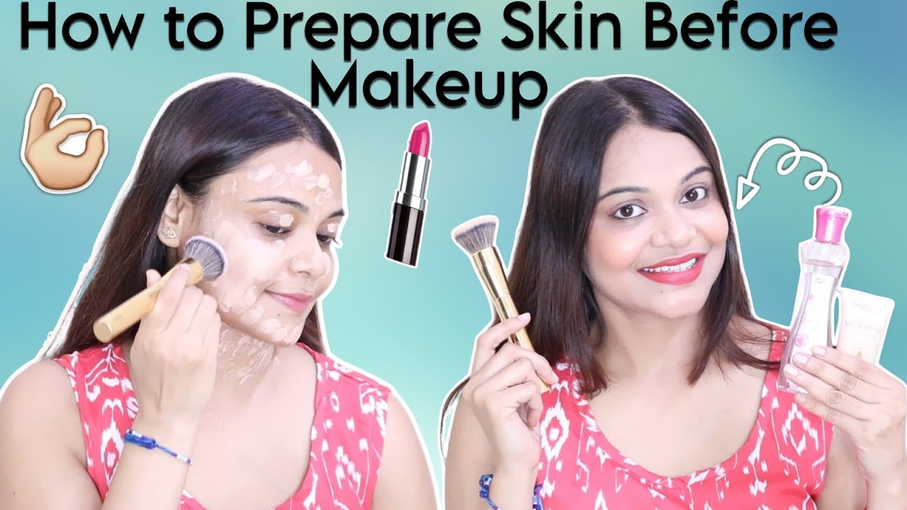How to Prepare your skin for Makeup 💄 SuperBeautyDezires
