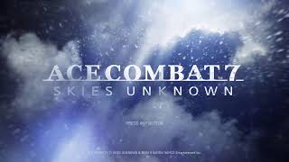 [ACE  COMBAT 8]　その前に　　　【ACE COMBAT 7  SKIES  UNKNOWN 】遊んでくよ～
