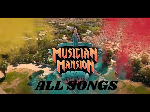 Musician Mansion (S2) - ALL SONGS