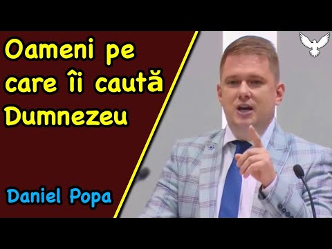 Dani Popa - Oameni pe care îi caută Dumnezeu | PREDICI 2023