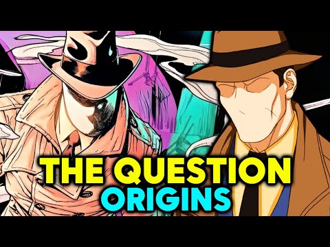 Entire Lore Of The Question Explained - The Story Of Vic Sage - DC’s Conspiracy Theorist Vigilante