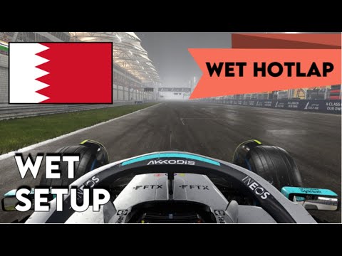 F1 22 BAHRAIN WET HOTLAP + SETUP - [1:42.553] - NO ASSISTS