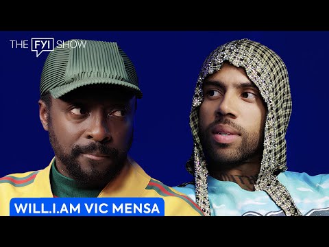 The FYI Show: will.i.am x Vic Mensa