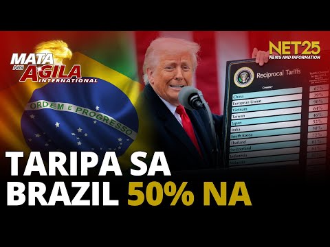 U.S., nagtaas ng 50% tariff sa Brazil