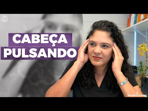 CABEÇA PULSANDO | Dra. Anna Luyza Aguiar