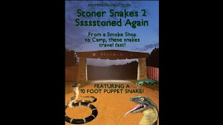 Stoner Snakes 2 (2025)