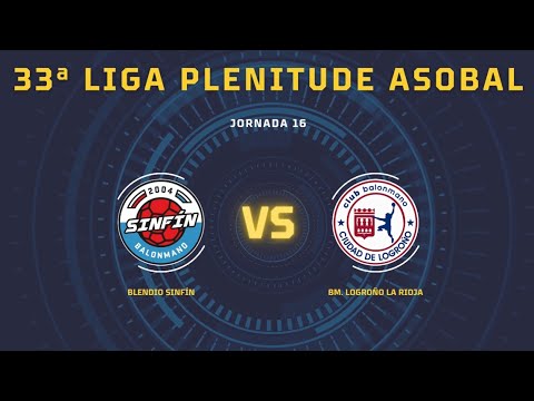 33ª Liga Plenitude ASOBAL J16: Blendio Sinfín - BM. Logroño La Rioja 34-30