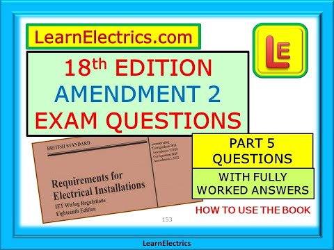 18th EDITION EXAM QUESTIONS – PART 5 – WITH FULLY WORKED ANSWERS – BS7671