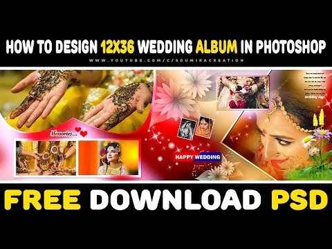 Wedding Album Design|12x36 Templates Free Download| By Soumika Creation