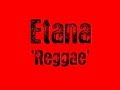 Etana - Reggae