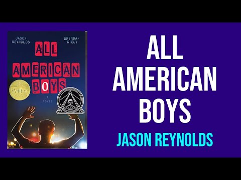 All American Boys by Jason Reynolds - Summary and Analysis