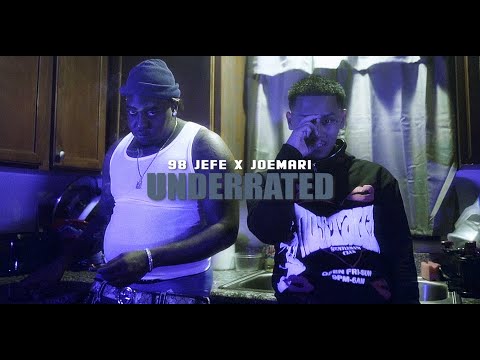 98 Jefe x JoeMari - Underrated (Official Music Video) Shot by #SKIIIMOBB