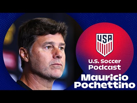 Gold Cup Reflections with USMNT head coach Mauricio Pochettino | U.S. Soccer Podcast