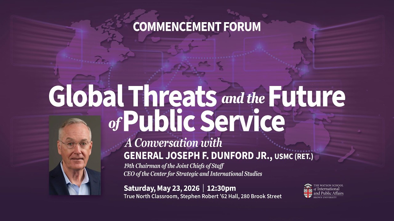 Commencement Forum: Global Threats and the Future of Public Service