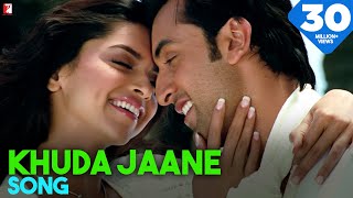 Khuda Jaane Song | Bachna Ae Haseeno | Ranbir Kapoor, Deepika Padukone, Vishal &amp; Shekhar, KK, Shilpa