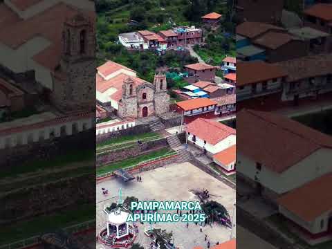 #pampamarca #apurímac 2025