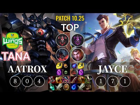 JAG TaNa Aatrox vs Jayce Top - KR Patch 10.25