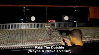 Pass The Dutch - Wayne &amp; Drakes Verse&#39; (Lyrics)