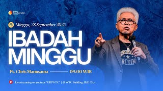 Download lagu Ibadah Minggu ONSITE | Ps. Chris Manusama | 28 September 2025 | Pkl. 09.00 WIB | GBI WTC Serpong mp3