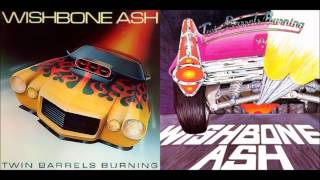 Wishbone Ash - Streets Of Shame