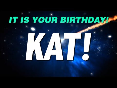 HAPPY BIRTHDAY KAT! This is your gift.