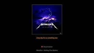 Download lagu Nothing Else Matters Story wa mp3