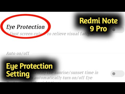 Redmi Note 9 Pro Eye Protection Setting