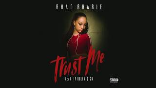 BHAD BHABIE feat. Ty Dolla $ign - &quot;Trust Me&quot; (Official Lyric Video) | Danielle Bregoli