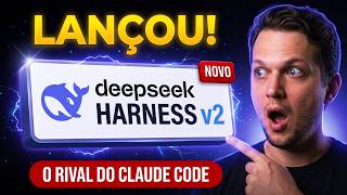 DeepSeek Harness 2.0 é ABSURDO! O rival do Claude Code agora tem app