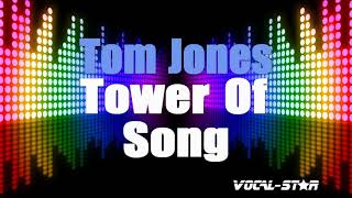 Tom Jones - Tower Of Song (Karaoke Version) with Lyrics HD Vocal-Star Karaoke