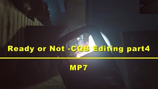 Ready or Not -CQB Editing part4