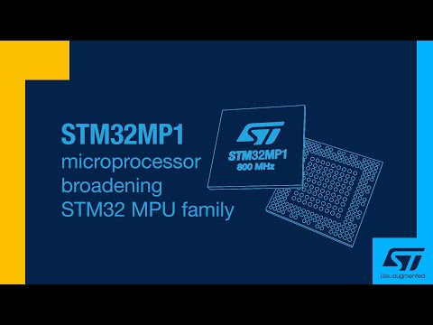 The STM32MP1 microprocessor: broadening the STM32 MPU family