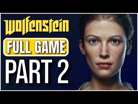 Wolfenstein The New Order – Full Game Gameplay Walkthrough – Part 2 (No Commentary)