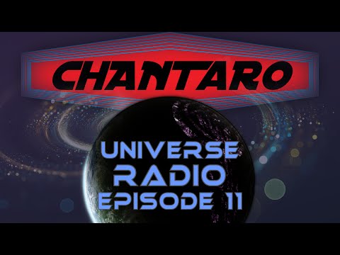 Chantaro Universe Radio Episode 11