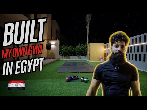 Built My Own Backyard Gym in Egypt 🇪🇬 | Full Tour EP.1