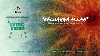 Download lagu KELUARGA ALLAH mp3