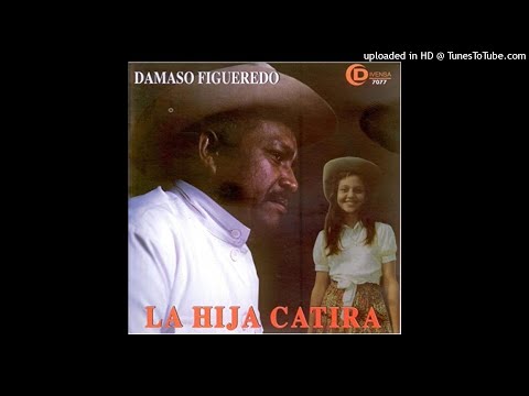 La Hija Catira - Dámaso Figueredo